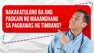 RITE or WRONG?: Nakakatulong ba ang pagkain ng maanghang sa pagbawas ng timbang?