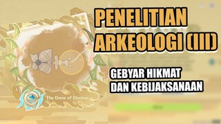 Penelitian Arkeologi (III) - Event Gebyar Hikmat dan Kebijaksanaan 【Genshin Impact】