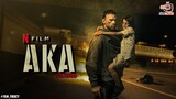 AKA (2023) Full Movie HD Online Free Streaming