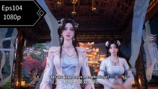 Shrouding the heavens eps 104 sub indo anc 1080p