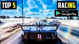 Top 5 Best Car Racing Games For Android 2021 | Top 5 Racing Games For Android