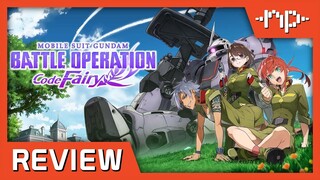 Mobile Suit Gundam Battle Operation Code Fairy Review - Noisy Pixel