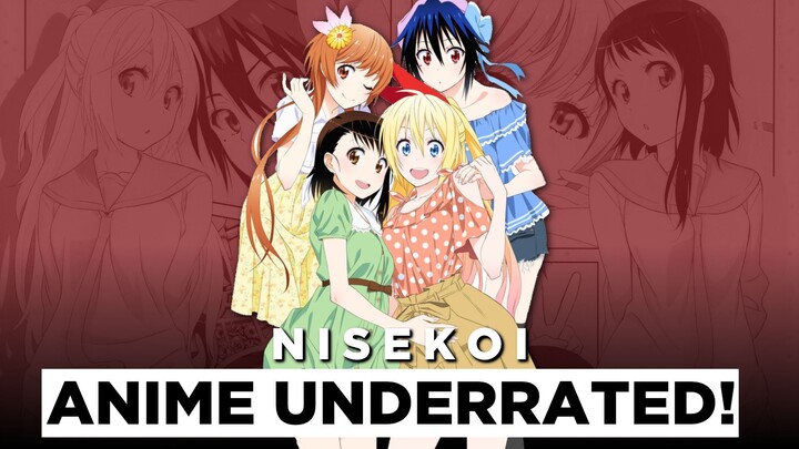 Kenapa Bisa Nisekoi Jadi Underrated! Apa Itu Underrated?
