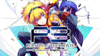 Shin Megami Tensei Persona 3 The Movie Part 2 Sub Indo