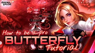 Butterfly Tutorial and Complete Guide | How To Be A Pro Butterfly | AoV | RoV | Liên Quân Mobile