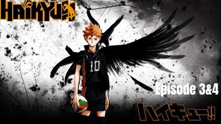 Haikyuu!! S1 Episode 3 & 4 || Haikyuu!!