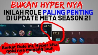 Inillah  ROLE PENENTU KEMENANGAN DI UPDATE TERBARU Season 21 Mobile Legends