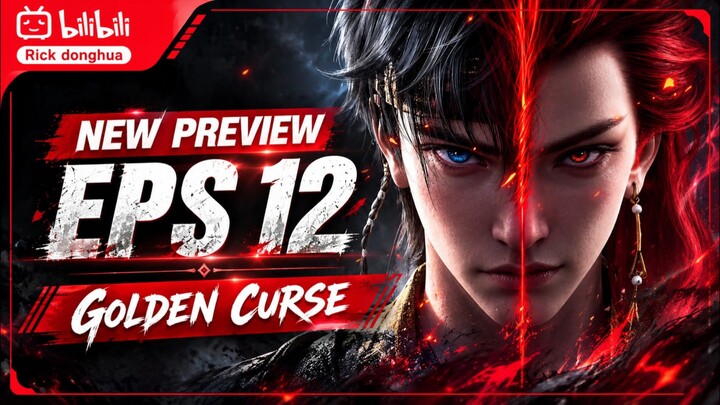 Preview Episode 12 - Golden Curse Subtitle Indonesia
