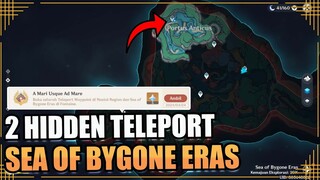 2 Hidden Teleport Sea Of Bygone Eras【Genshin Impact】