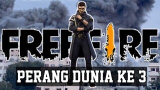 FREE FIRE DIHAPUS !! TERJADI PERANG DUNIA KE 3 ~ freefire