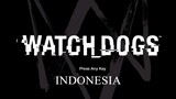INI BARU YANG DISEBUT HACKER - Watch Dogs Bahasa Indonesia (1)