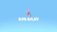 Bluey | S01E12 - Bob Bilby (Tagalog Dubbed)