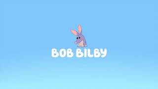 Bluey | S01E12 - Bob Bilby (Tagalog Dubbed)