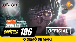 JUJUTSU KAISEN SPOILER CAPITULO 196 - O SUMÔ DE MAKI