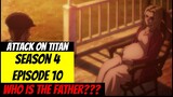 Attack On Titan Season 4 Episode 10 Explained | Shingeki No Kyojin | Review & Breakdown