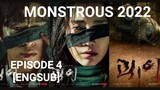 MONSTROUS (2022) - Episode 4 [ENGSUB]