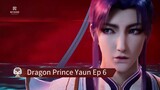 Dragon Prince Yaun Ep 6 Sub Indo