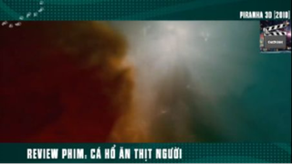 (P6) Review Phim Cá Hổ Ăn Thịt Người #ReviewPhim