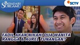 Fadil Nikahin Flora dan Alya! Rangga Aurel Juga Tunangan? | Bidadari Surgamu - Episode 408