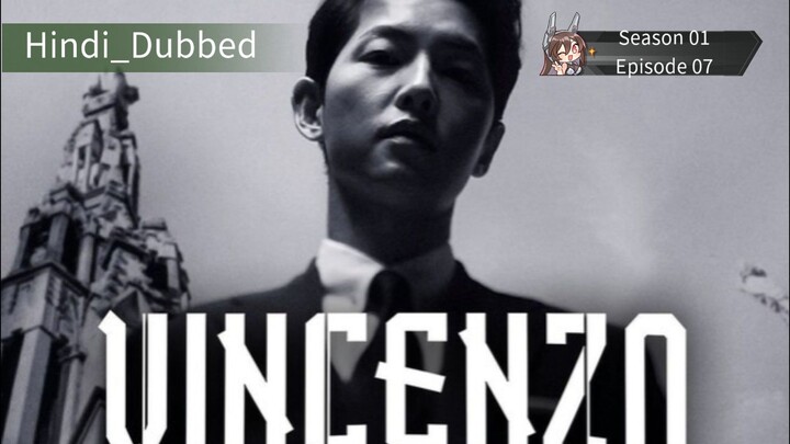 Vincenzo (2021)season 01-E-07- hindi Dubbed (Korean drama) #action series