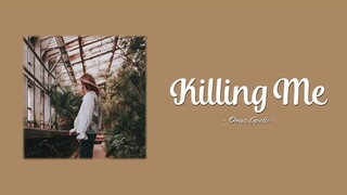 Omar Apollo - Killing Me (Lyric)