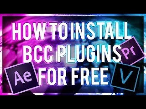 Tutorial dowland BCC plugins for After Effects 2019