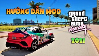 Hướng dẫn Mod GTA Vice City Remastered 2021 | NicG GTA