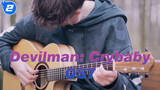 [Devilman: Crybaby] OST Crybaby Guitar Cover_2