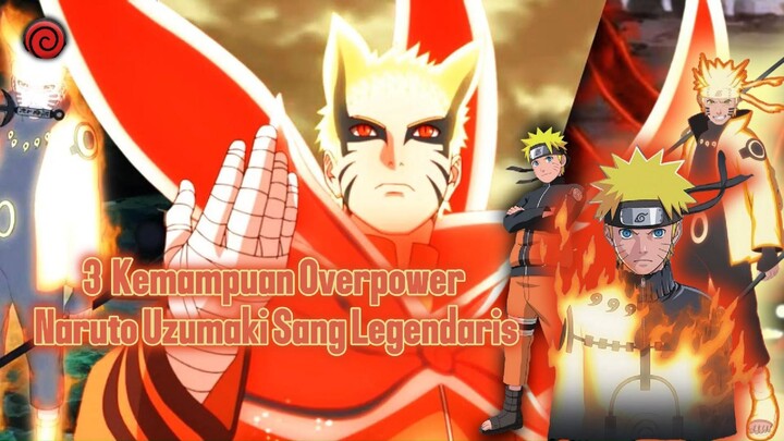 Seberapa Kuat Naruto Sebenarnya? Ini 3 Jurus Rahasianya!