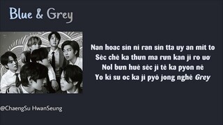 [Phiên âm tiếng Việt] Blue & Grey - BTS