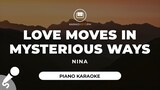 Love Moves In Mysterious Ways - Nina (Piano Karaoke)