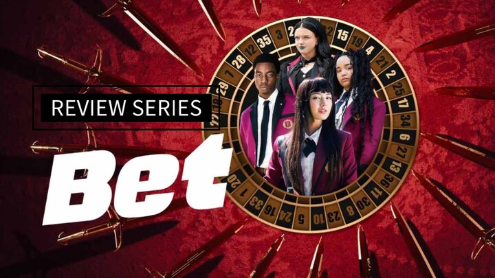 Review Series Bet (2025)