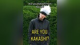 Are you Kakashi? IB: anime naruto kakashi jujutsukaisen gojousatoru manga fy