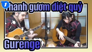 [Thanh gươm diệt quỷ ] Gurenge, Phối Guitar bởi Yome&Marco_1