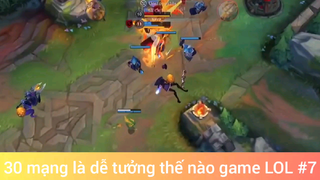 30 mạng là dễ tưởng thế nào game #7