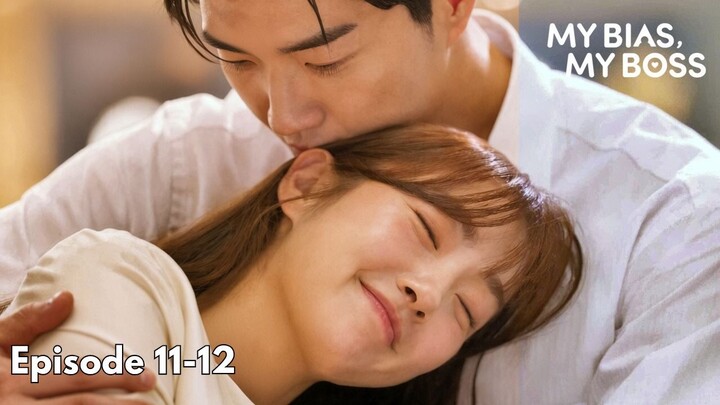 My Bias My Boss Episode 11-12 Subtitle Bahasa Indonesia