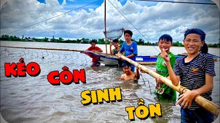 Anh Ba Phải | Thử Thách Sinh Tồn Ngoài Đồng - Kéo Côn Bắt Cá |  Survival Challenge