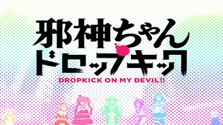 05 ~ Jashin-chan Dropkick S1