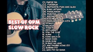 BEST of OPM SLOWROCK music