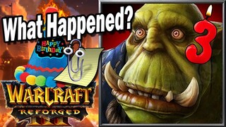 Warcraft 3 Reforged THREE YEARS Later…