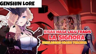 Kisah Masa Lalu La Signora || Genshin Lore || Genshin Impact || Lore Genshin Impact