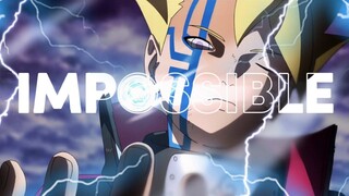 [Boruto AMV] - Impossible