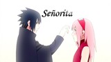 Sasuke and Sakura「AMV」- Love story  SENORITA