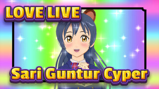 LOVE LIVE! | Sari Guntur Cyper_I