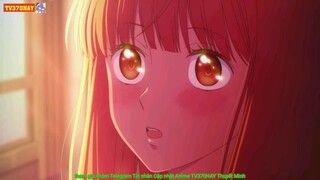 Thuyết minh Dù Sao Anh Vẫn Yêu Em Tập 3