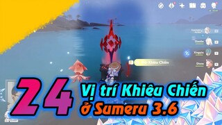 24 vị trí Khiêu Chiến Sumeru 3.6 | Genshin Impact 3.6