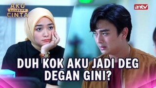 "Aku Pasti Selesaiin Masalahku Sama Rachel!" | Aku Titipkan Cinta ANTV Eps 31 (6/8)