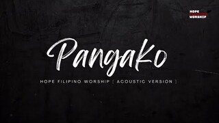 Pangako - Hope Filipino Worship [Official Acoustic Version]