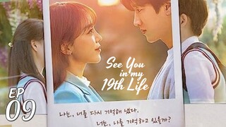 See You in My 19th Life (2023) Episode 9 [English Sub]