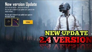 NEW UPDATE 2.4 & GET REWARD 🔥 NEW UPDATE 2.4 PUBG MOBILE KR